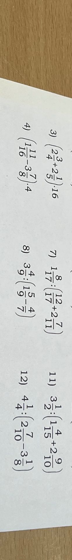 Фото задания: 4) \(\left(1\frac{11}{16}-3\frac{7}{8}\right)\cdot4\)