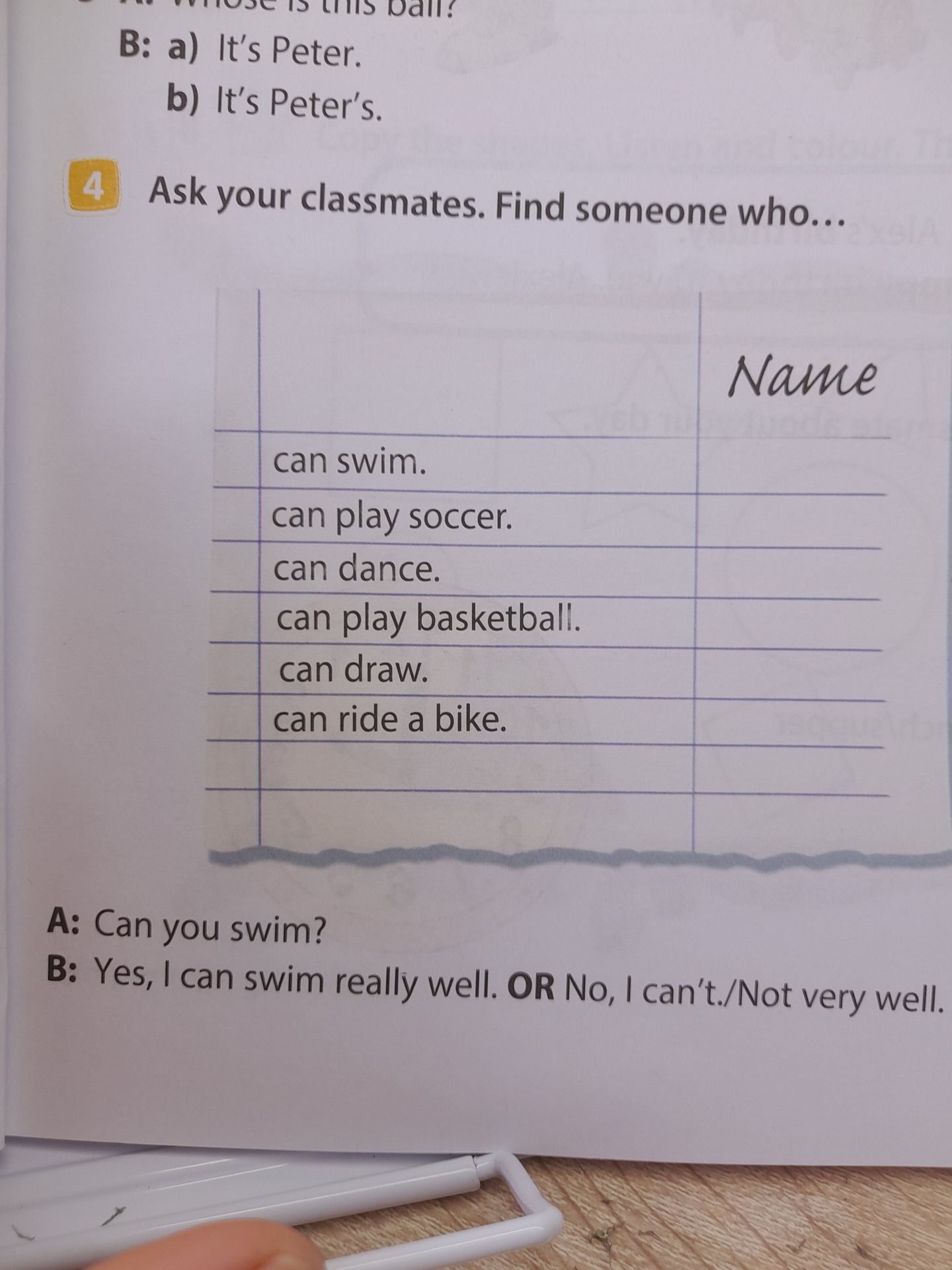 Фото задания: 4. Ask your classmates. Find someone who can swim; can play soccer; can dance; can play basketball; can draw; can ride a…