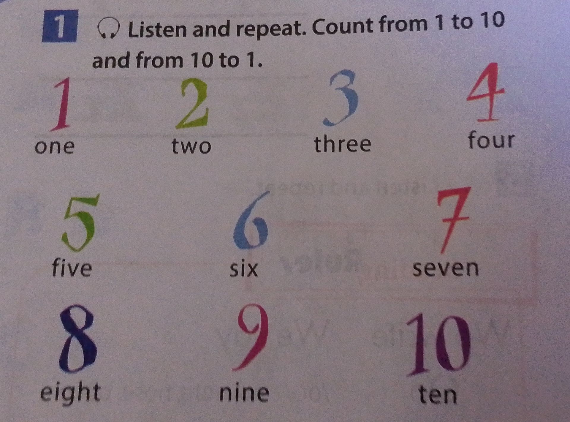 Фото задания: 1. Listen and repeat. Count from 1 to 10 and from 10 to 1.