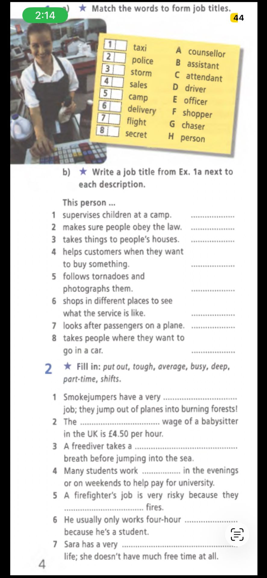 Фото задания: 1a) Match the words to form job titles: 1 taxi, 2 police, 3 storm, 4 sales, 5 camp, 6 delivery, 7 flight, 8 secret. A…