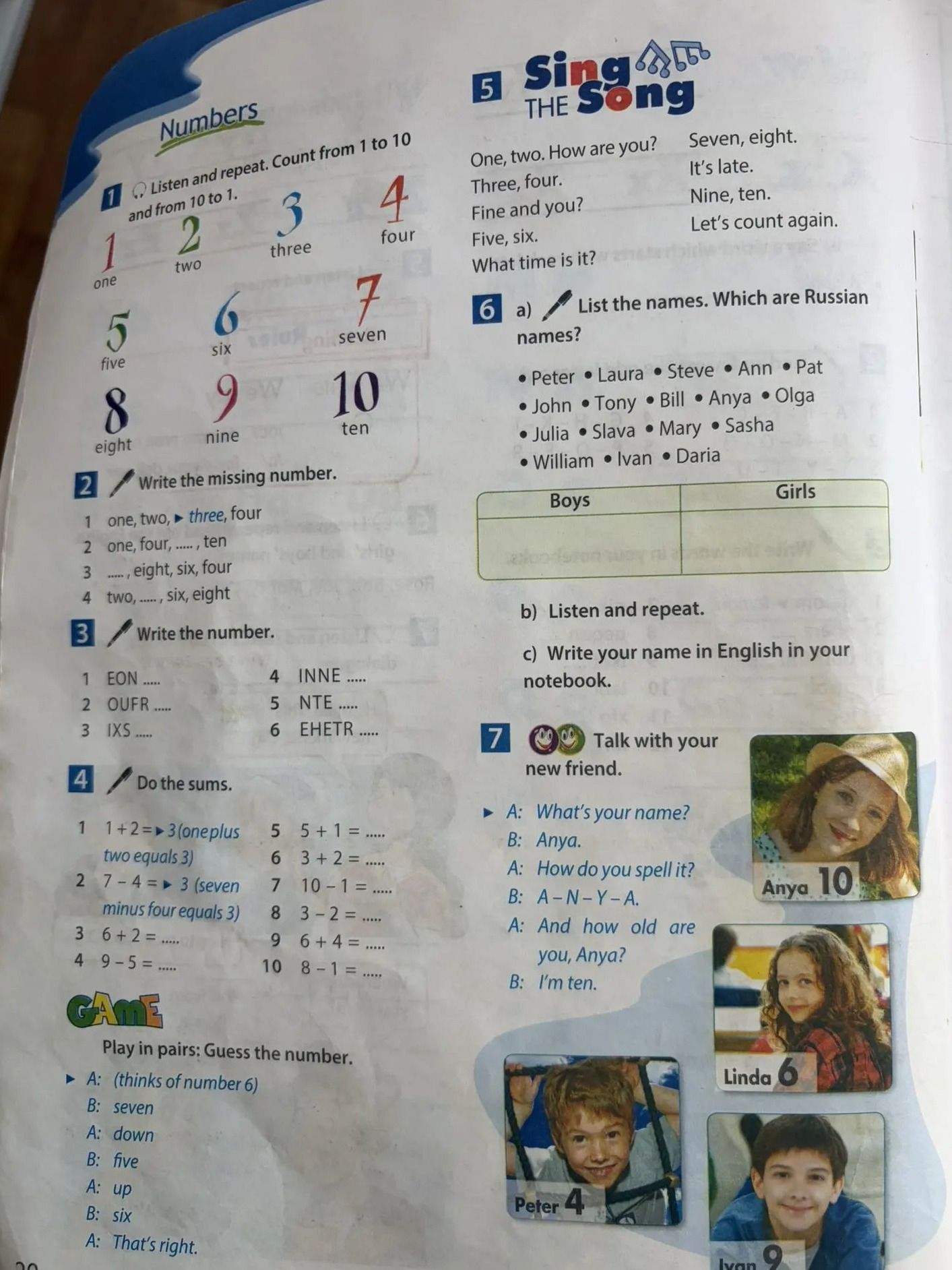 Фото задания: 4. Do the sums. 1) 1 + 2 = 2) 7 − 4 = 3) 6 + 2 = 4) 9 − 5 = 5) 5 + 1 = 6) 3 + 2 = 7) 10 − 1 = 8) 3 − 2 = 9) 6 + 4 = 10) 8 − 1…