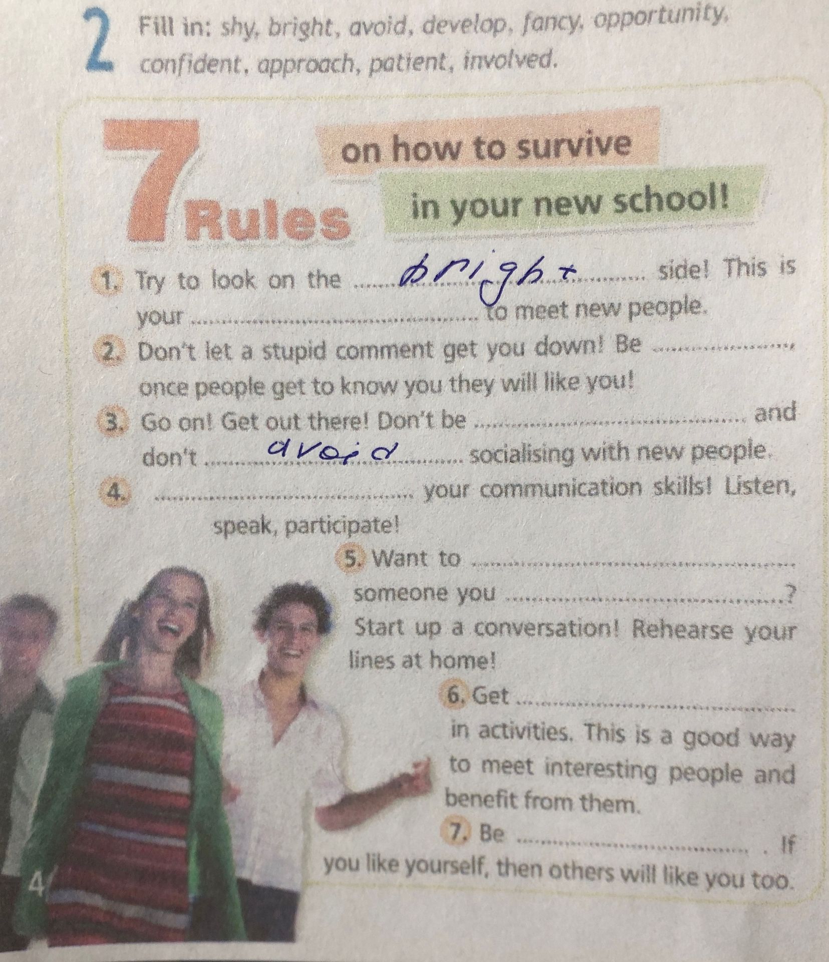 Фото задания: Fill in: shy, bright, avoid, develop, fancy, opportunity, confident, approach, patient, involved. 7 Rules on how to survive…
