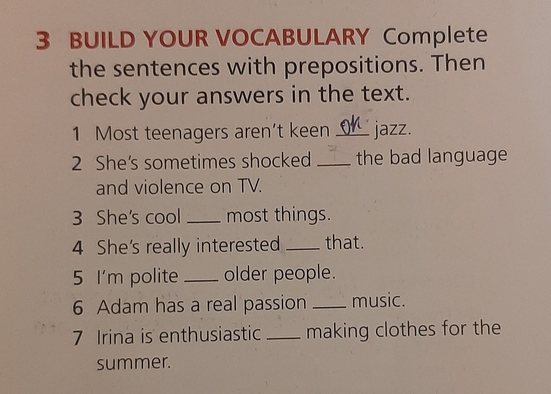 Фото задания: 3. Build your vocabulary. Complete the sentences with prepositions. Then check your answers in the text. 1. Most teenagers…