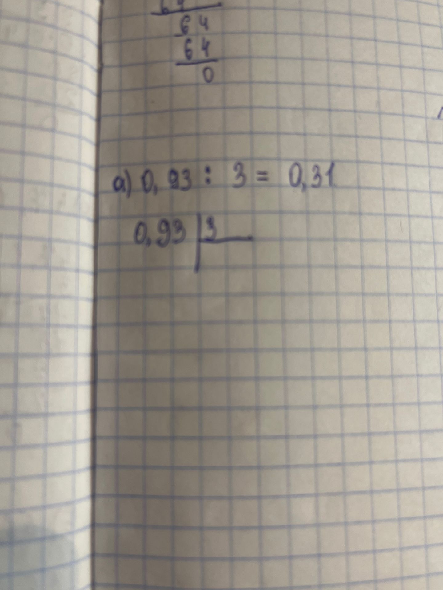 Фото задания: а) 0,93 : 3 = 0,31
