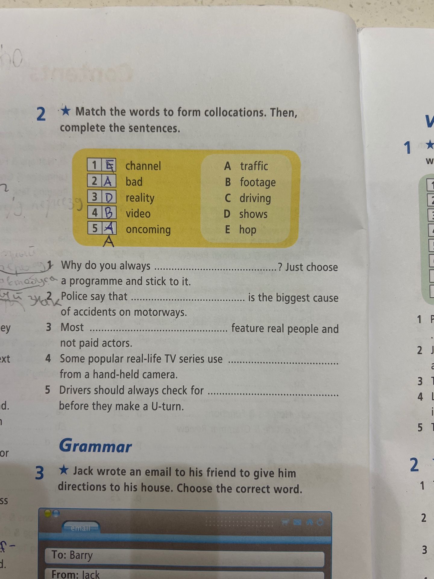 Фото задания: Match the words to form collocations. Then, complete the sentences. 1 channel 2 bad 3 reality 4 video 5 oncoming A traffic…