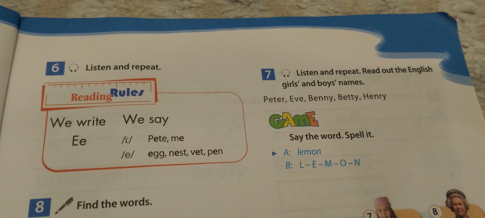Фото задания: 6. Listen and repeat. Reading Rules: We write Ee. We say /iː/: Pete, me. /e/: egg, nest, vet, pen.