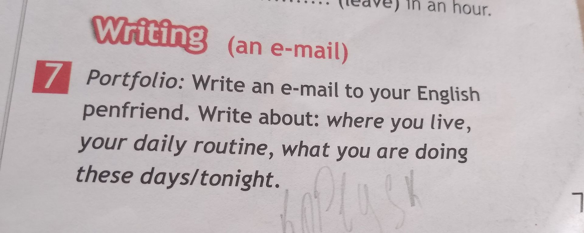 Фото задания: Portfolio: Write an e-mail to your English penfriend. Write about: where you live, your daily routine, what you are doing…