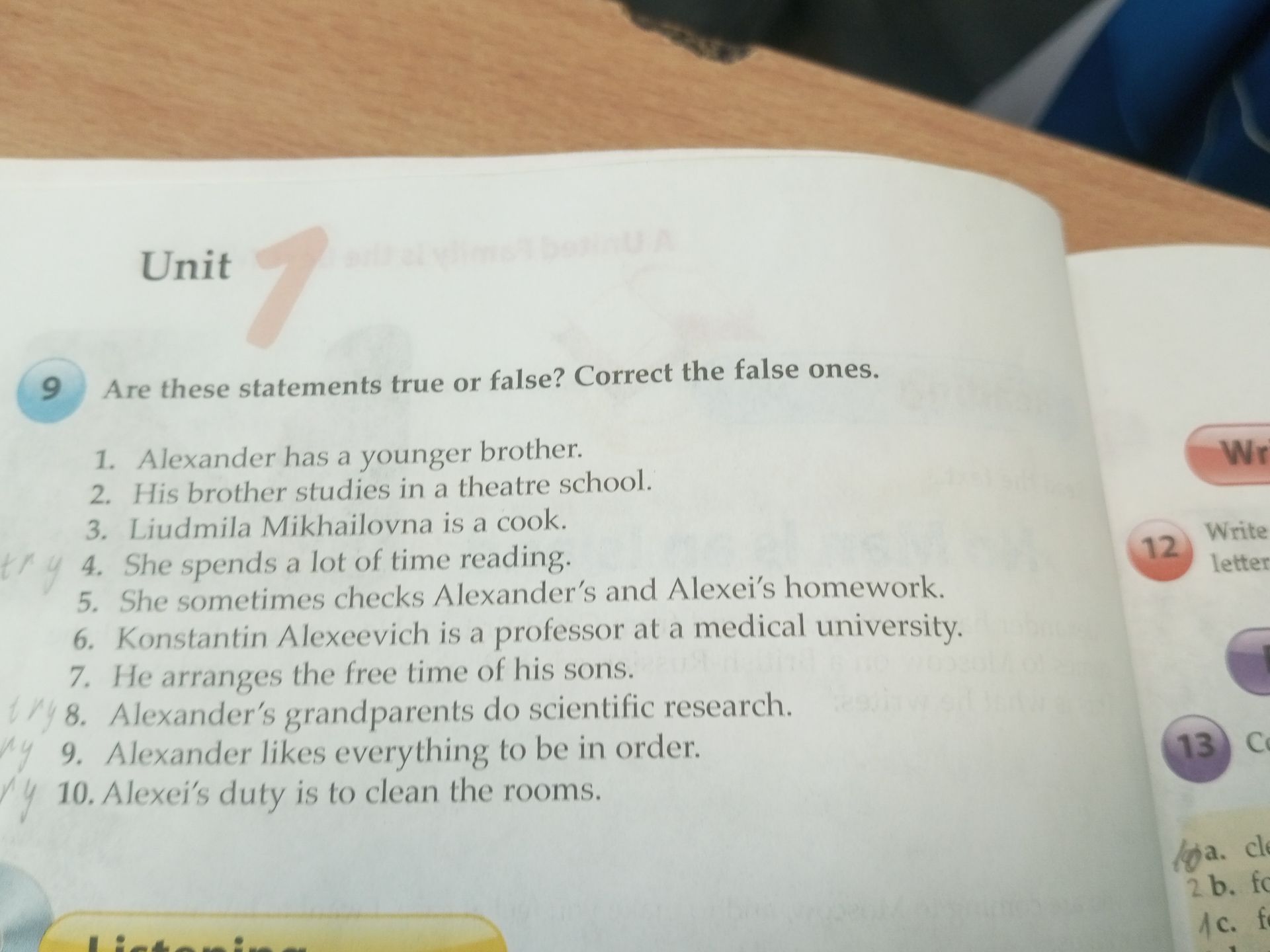 Фото задания: Are these statements true or false? Correct the false ones. 1. Alexander has a younger brother. 2. His brother studies in a…