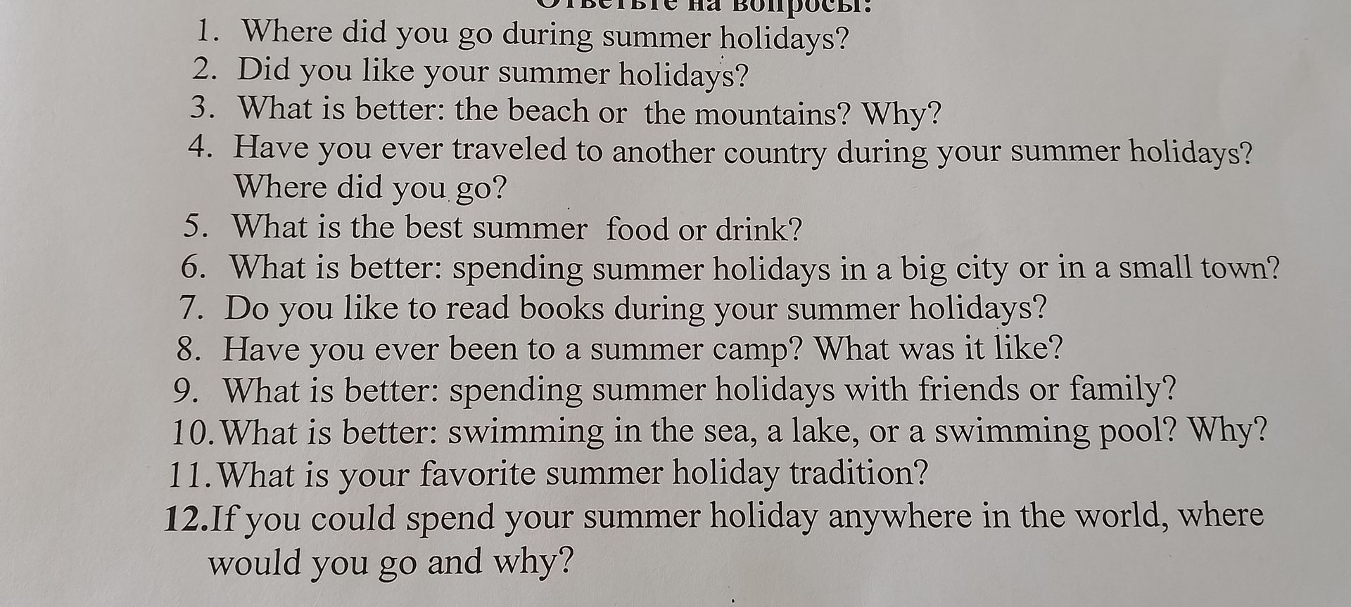 Фото задания: Did you like your summer holidays?