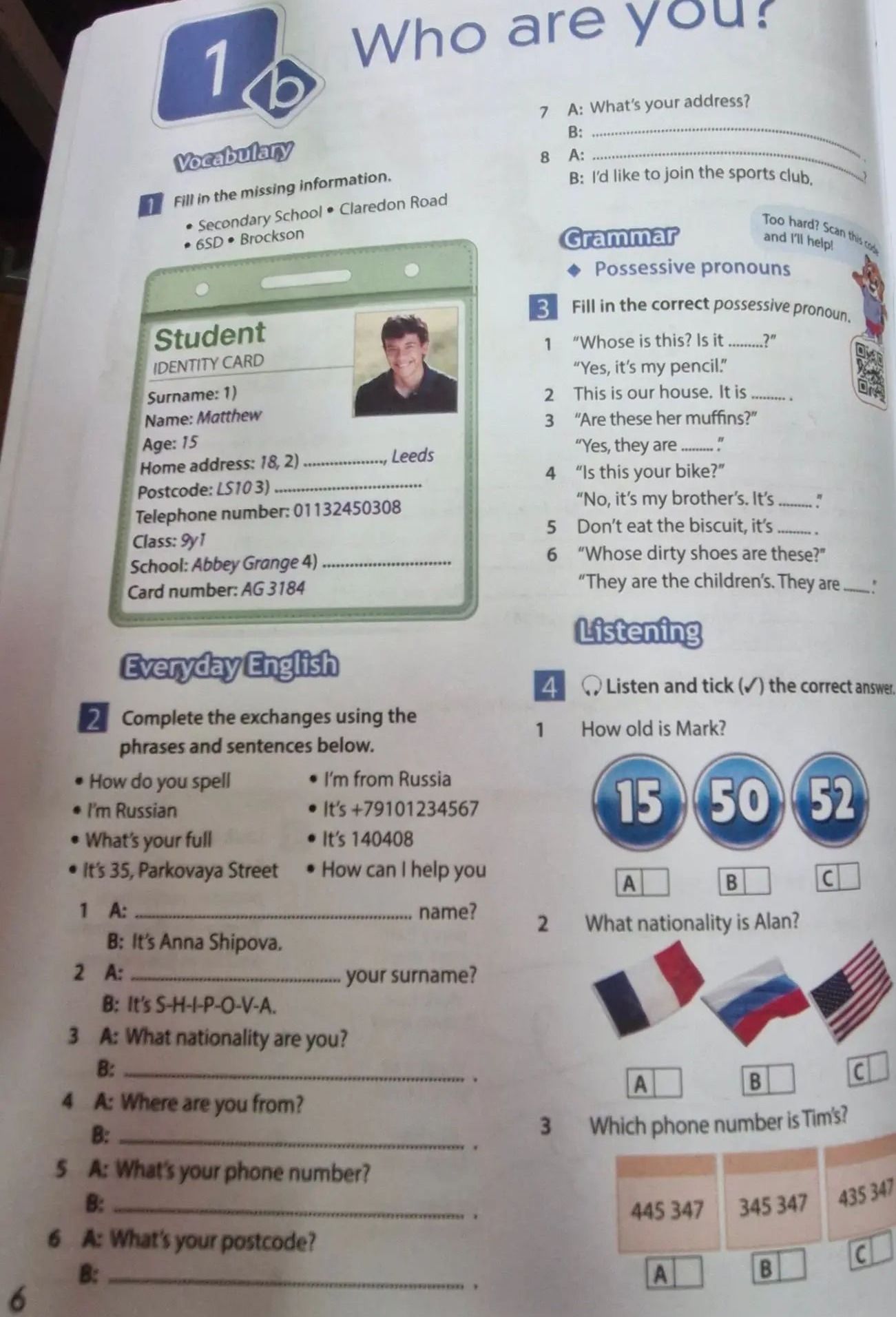 Фото задания: 1. Vocabulary — Fill in the missing information: Student Identity Card: Surname: 1) ..., Name: Matthew, Age: 15, Home…