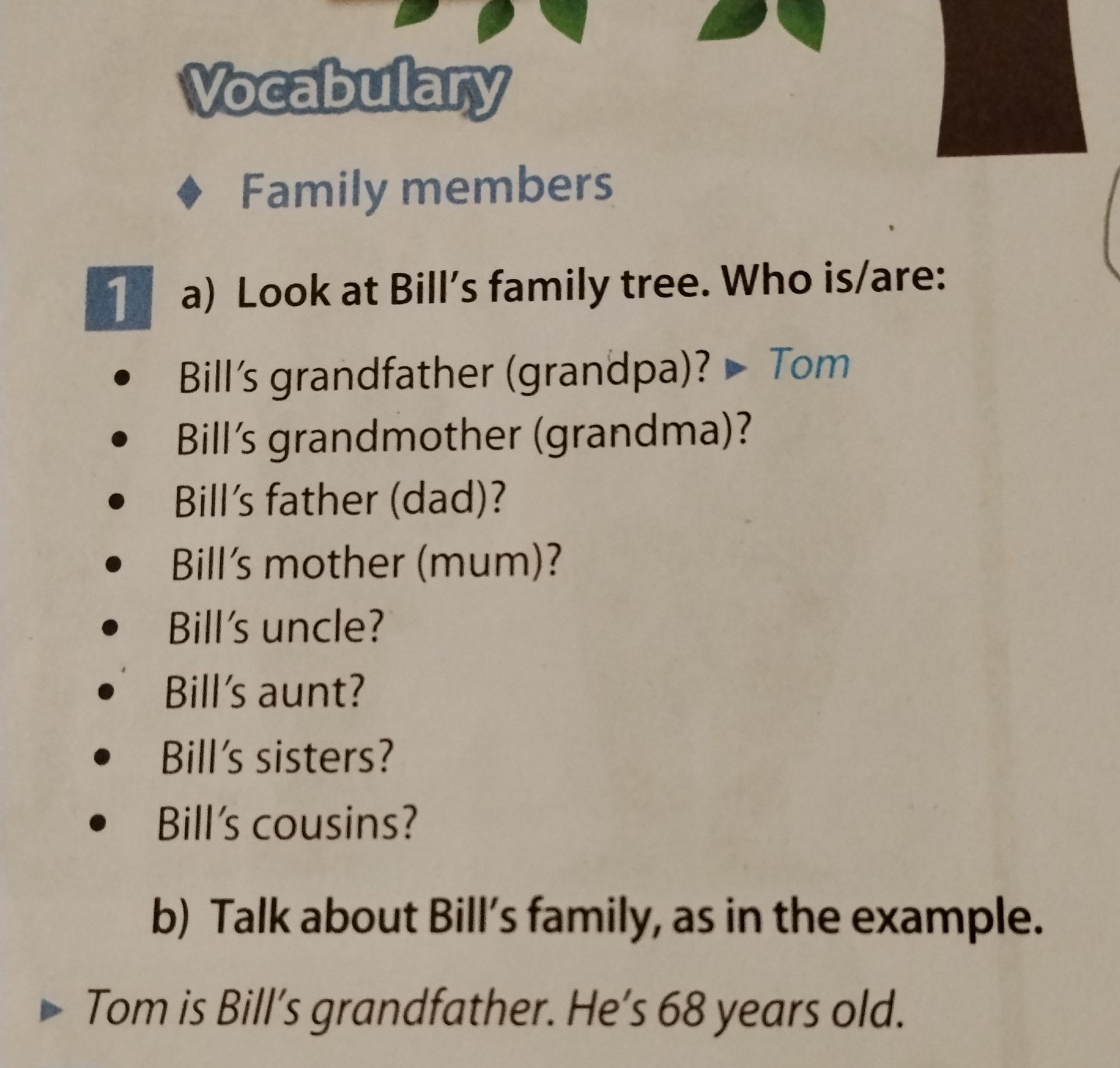 Фото задания: 1. Vocabulary — Family members. a) Look at Bill’s family tree. Who is/are: Bill’s grandfather (grandpa)? Bill’s grandmother…