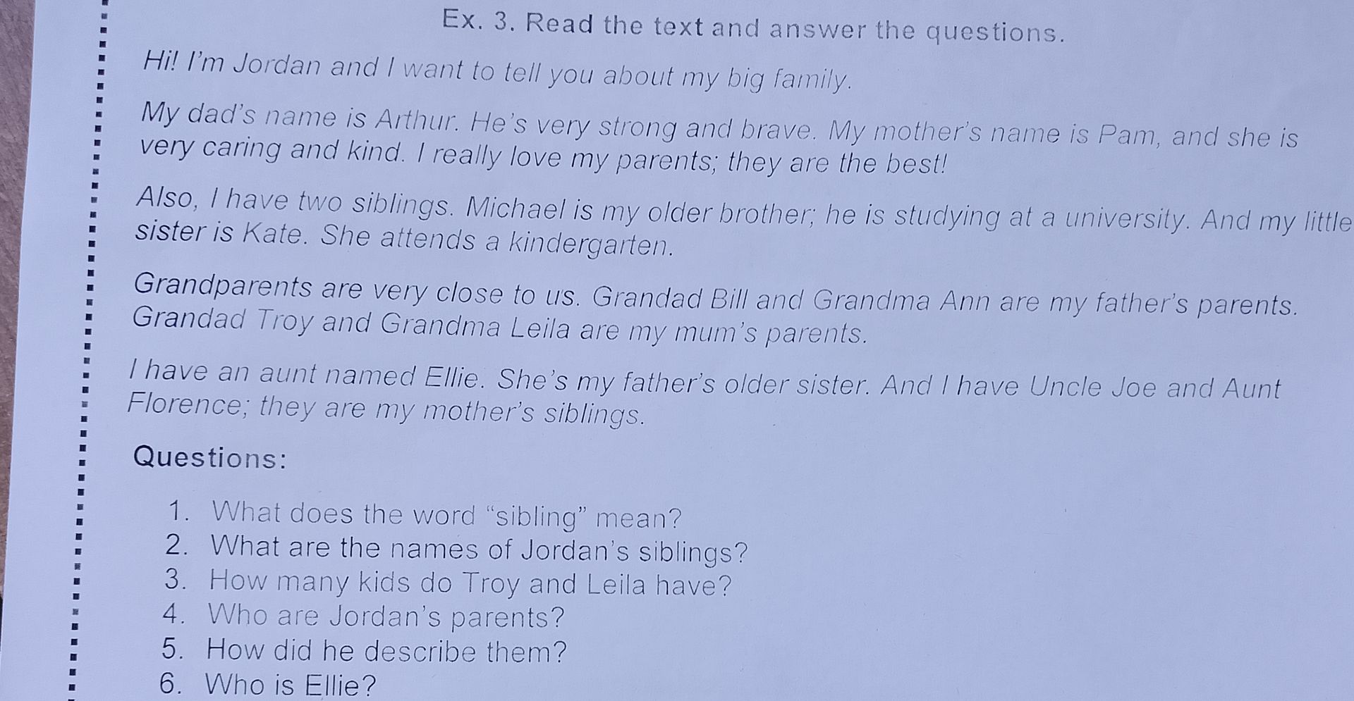 Фото задания: 2. What are the names of Jordan’s siblings?