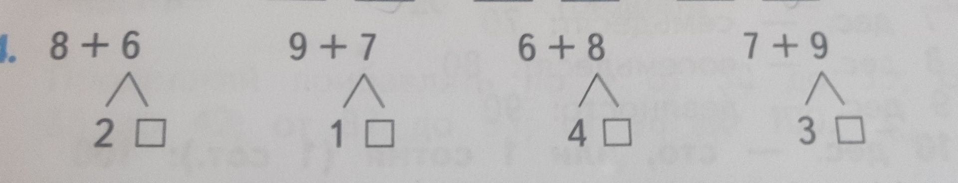 Фото задания: 4. Заполни пропуски: 8 + 6, где 6 = 2 + □; 9 + 7, где 7 = 1 + □; 6 + 8, где 8 = 4 + □; 7 + 9, где 9 = 3 + □.