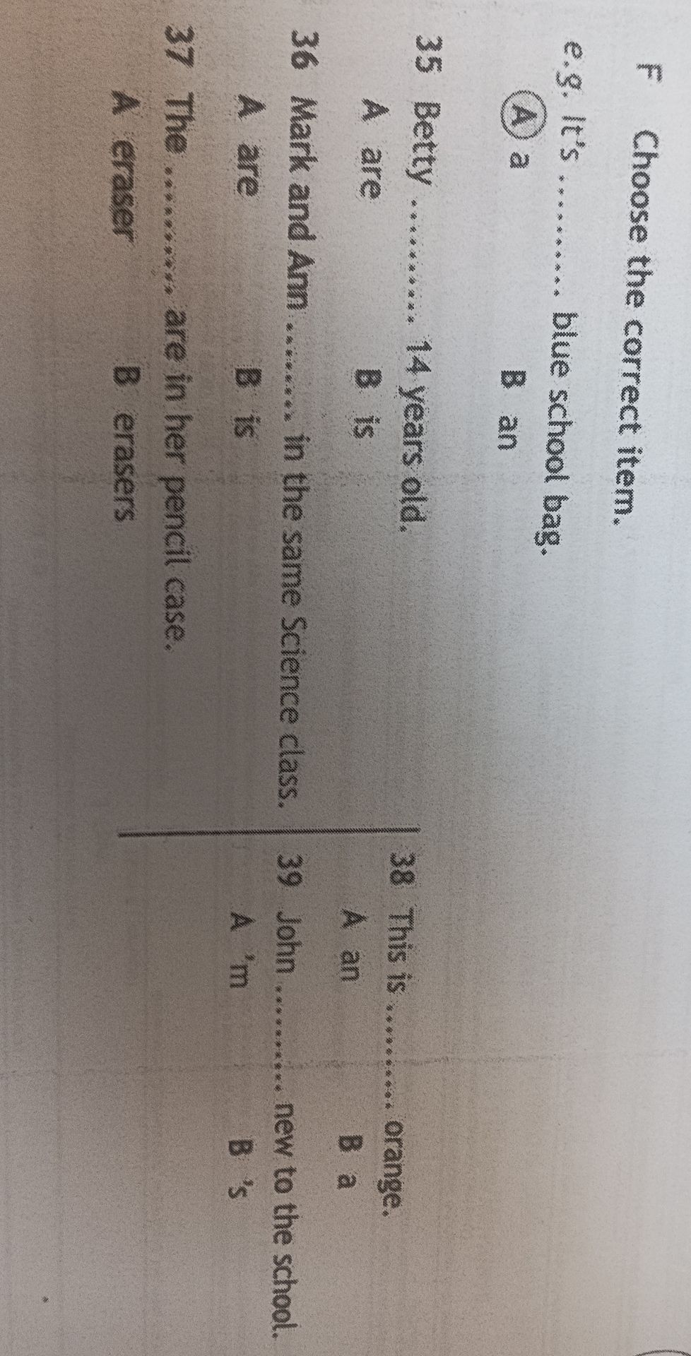 Фото задания: 36. Mark and Ann .......... in the same Science class. A are B is