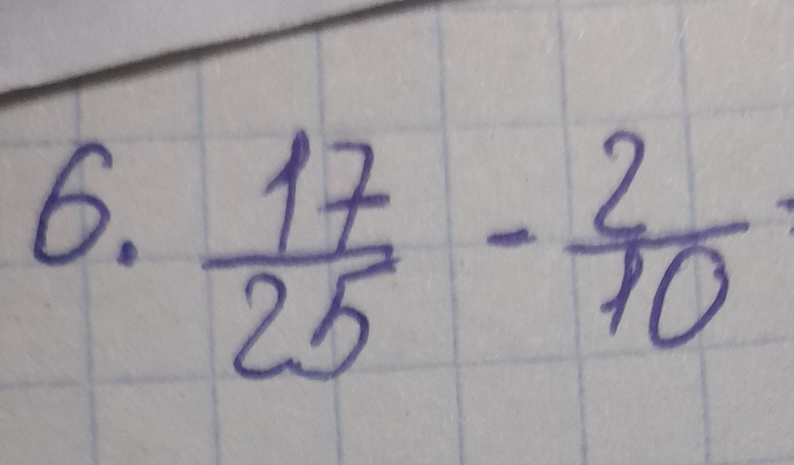 Фото задания: 6. \(\frac{17}{25}-\frac{2}{10}\)