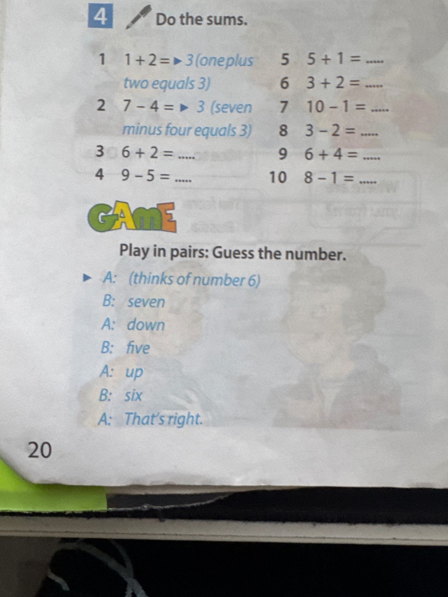 Фото задания: Do the sums. 1) 1 + 2 = … 2) 7 − 4 = … 3) 6 + 2 = … 4) 9 − 5 = … 5) 5 + 1 = … 6) 3 + 2 = … 7) 10 − 1 = … 8) 3 − 2 = … 9) 6…