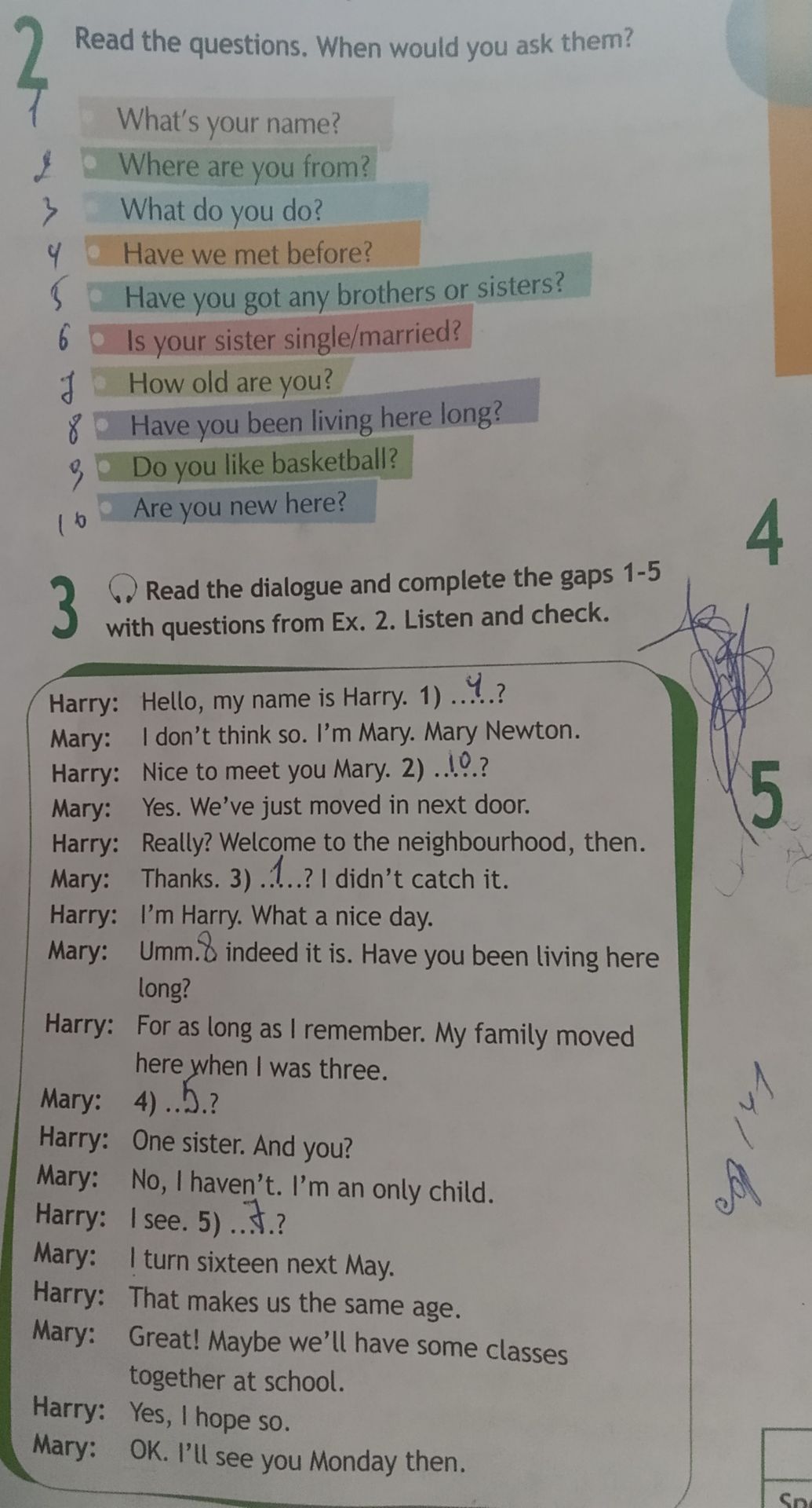 Фото задания: 3. Read the dialogue and complete the gaps 1–5 with questions from Ex. 2. Listen and check. Harry: Hello, my name is Harry.…