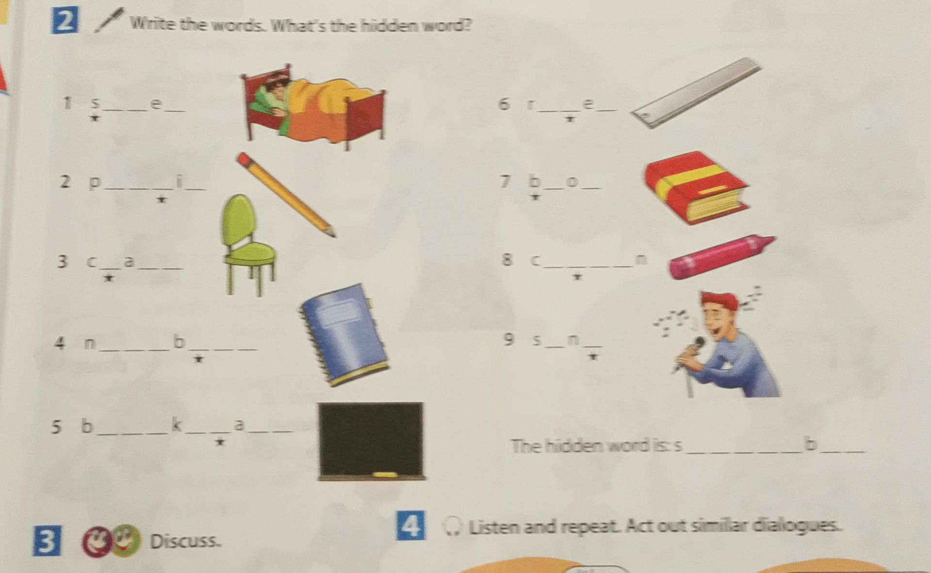 Фото задания: 2. Write the words. What’s the hidden word? 1) sleeping child in bed: s____ 2) pencil: p____i_ 3) chair: c_a__ 4) notebook:…