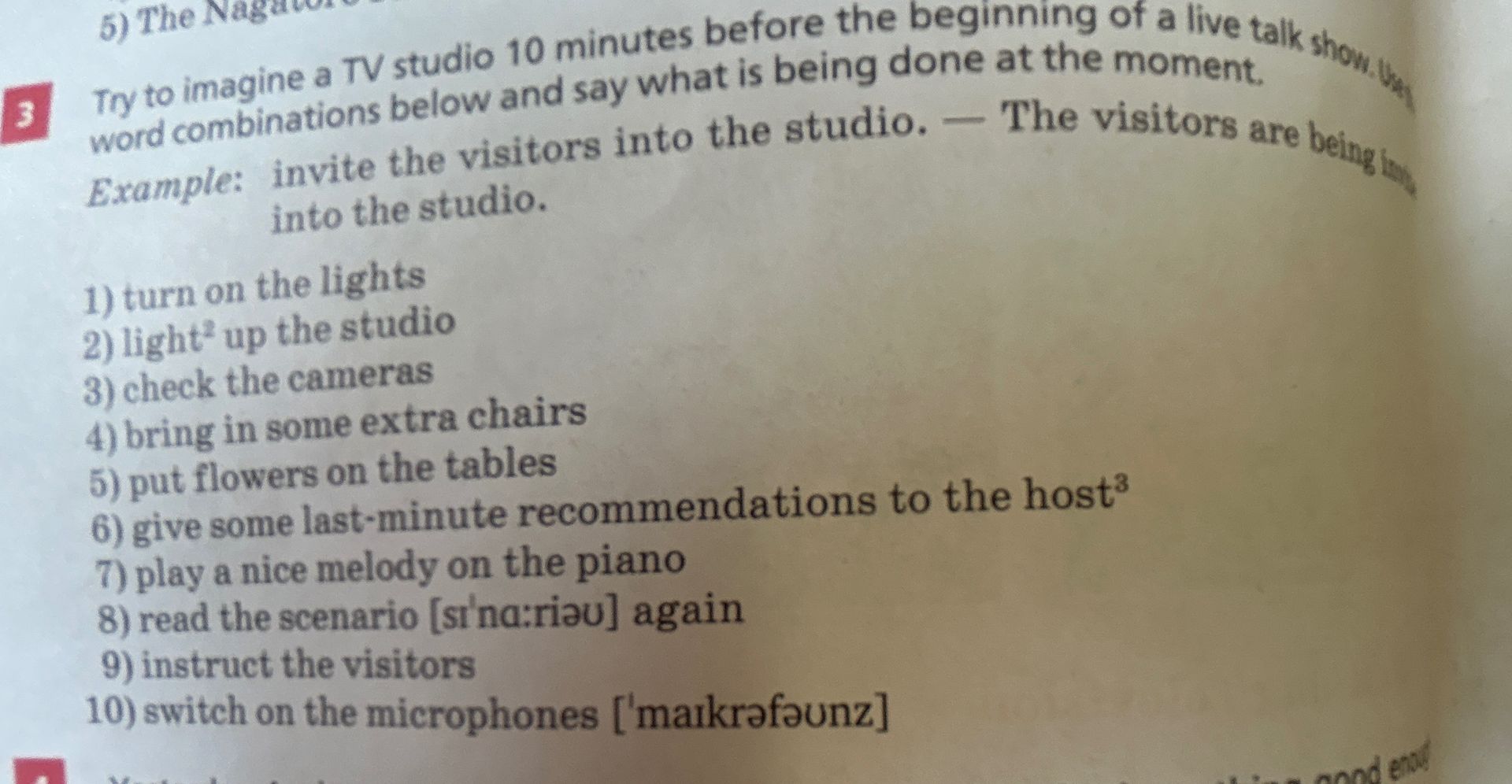 Фото задания: Try to imagine a TV studio 10 minutes before the beginning of a live talk show. Use the word combinations below and say…