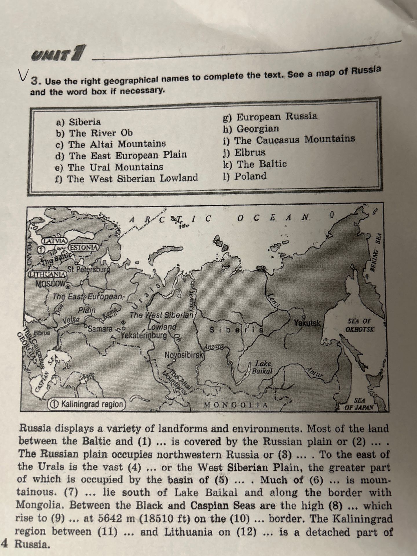 Фото задания: Use the right geographical names to complete the text. Russia displays a variety of landforms and environments. Most of the…