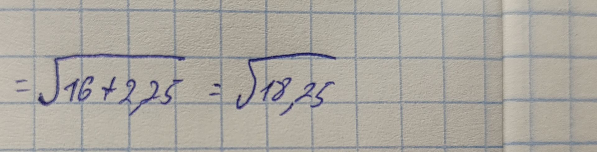 Фото задания: √(16 + 2,25) = √18,25