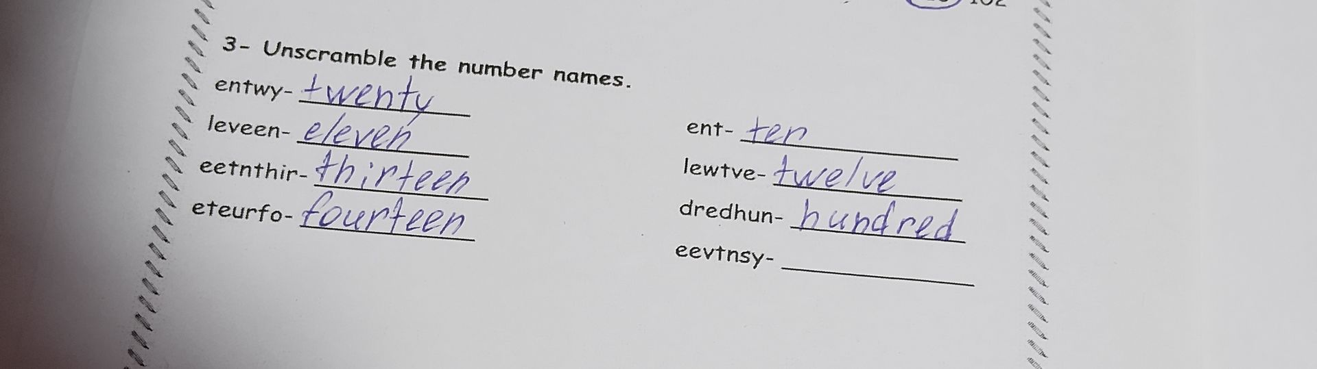 Фото задания: 3. Unscramble the number names: entry, leveen, eetnthir, eteurfo, ent, lewtve, dredhun, eevtnsy.