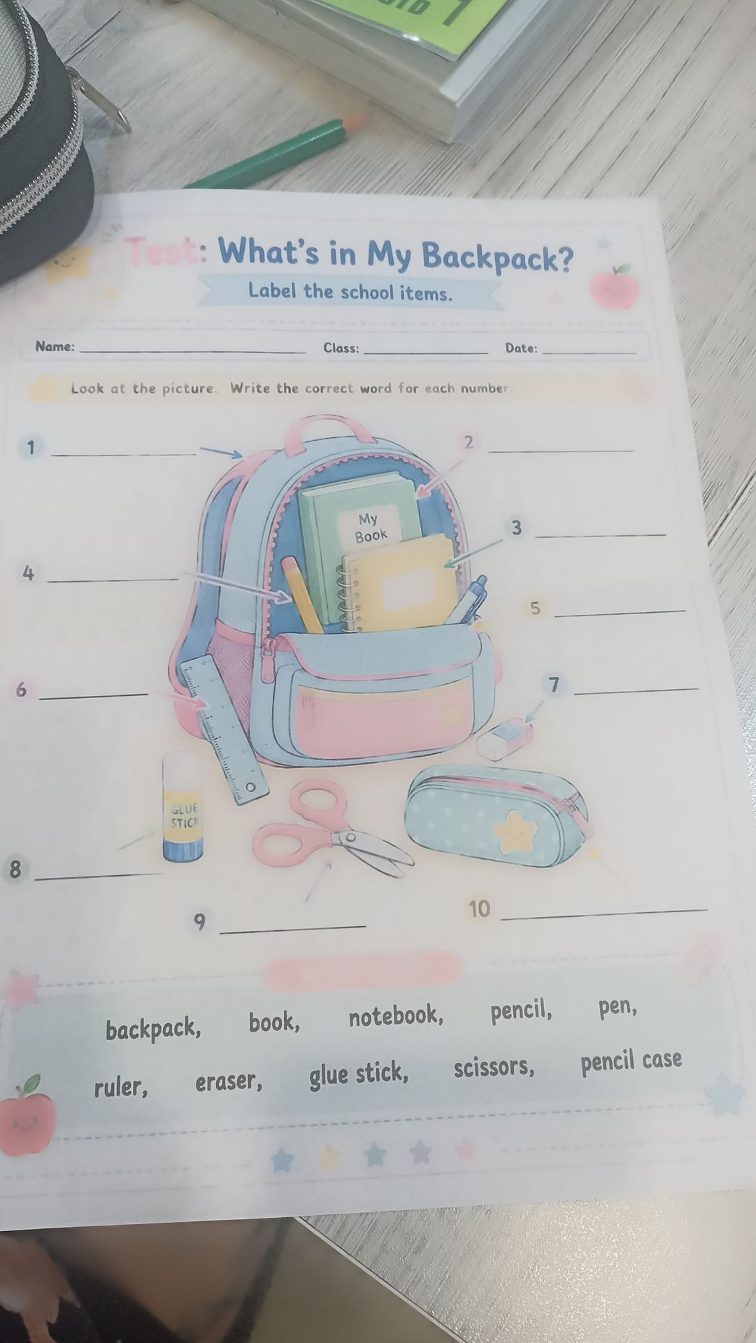 Фото задания: Look at the picture. Write the correct word for each number. Word bank: backpack, book, notebook, pencil, pen, ruler, eraser,…