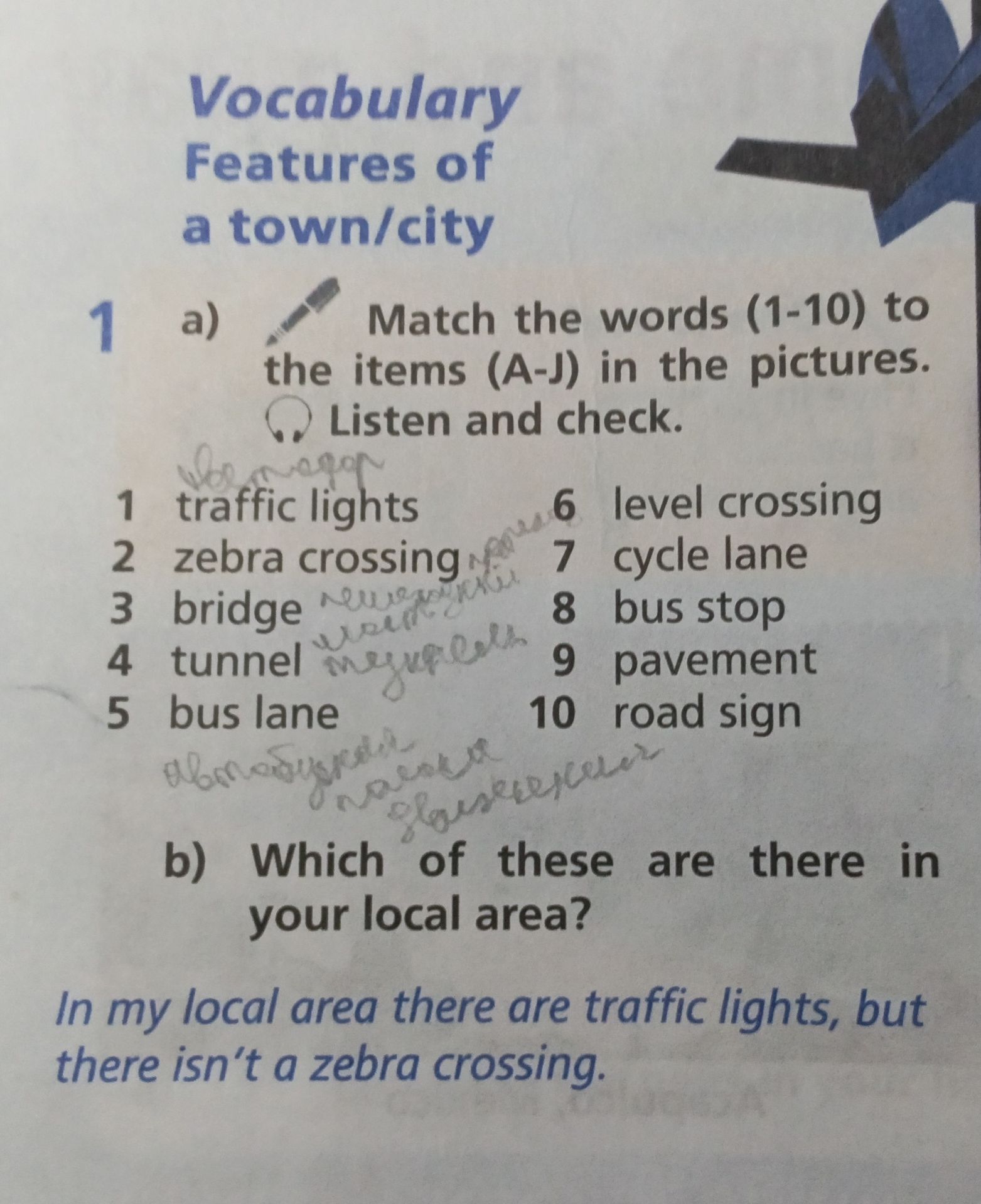 Фото задания: 1. Vocabulary: Features of a town/city. a) Match the words (1–10) to the items (A–J) in the pictures. Listen and check. 1…