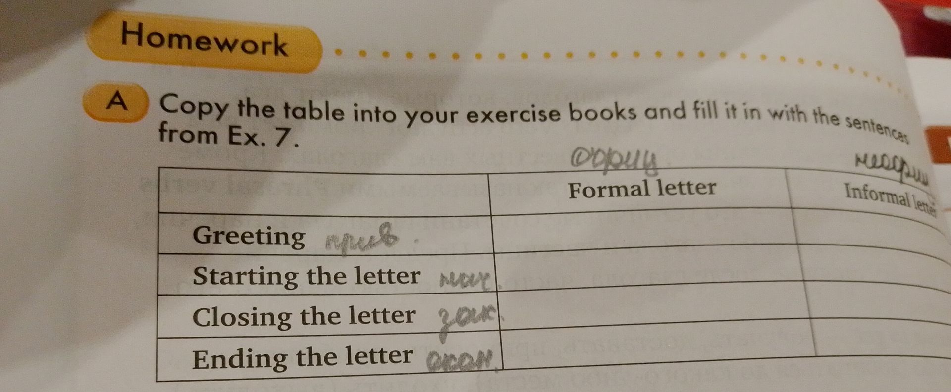 Фото задания: Copy the table into your exercise books and fill it in with the sentences from Ex. 7. Complete the table for: Greeting;…