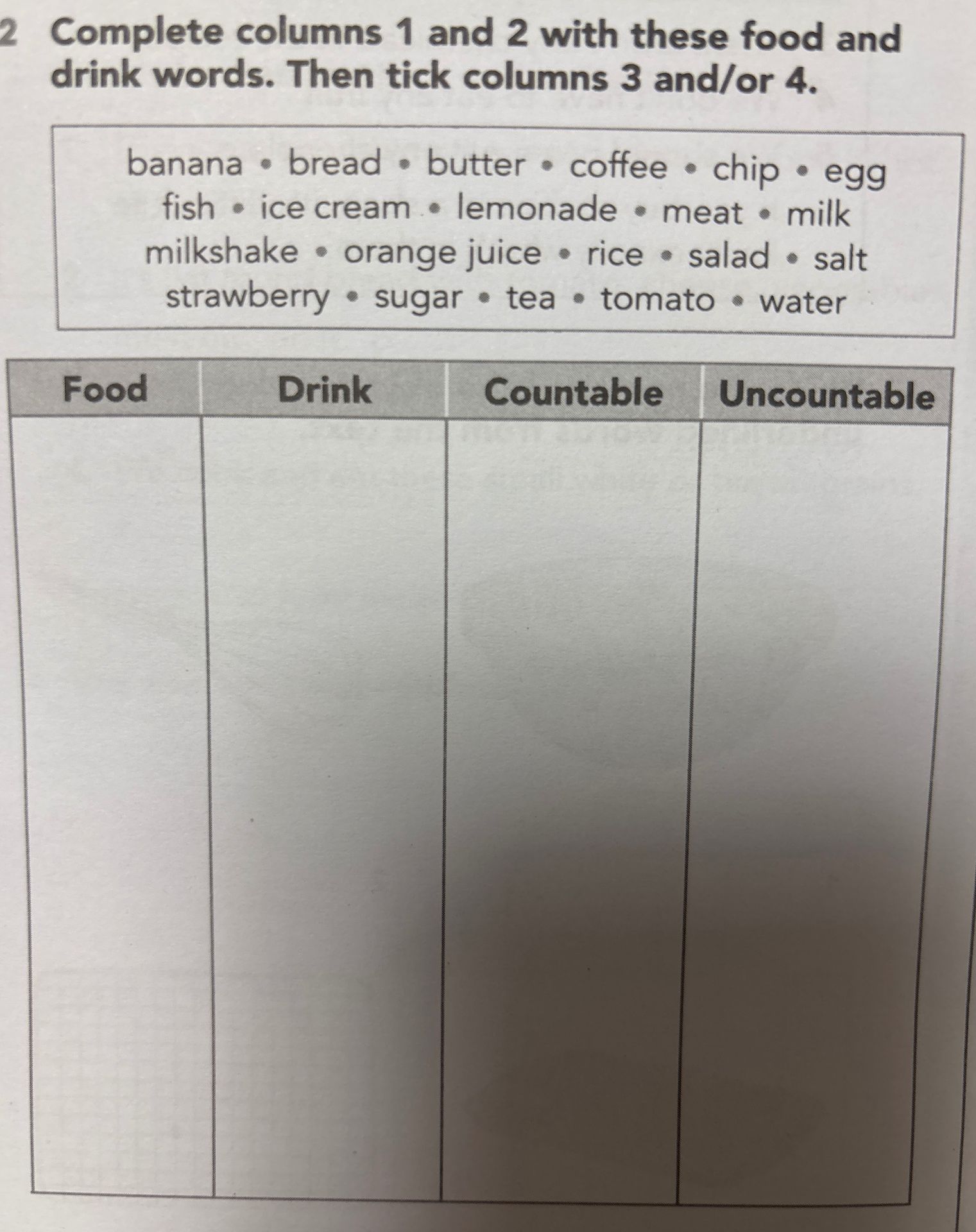 Фото задания: Complete columns 1 and 2 with these food and drink words. Then tick columns 3 and/or 4.
