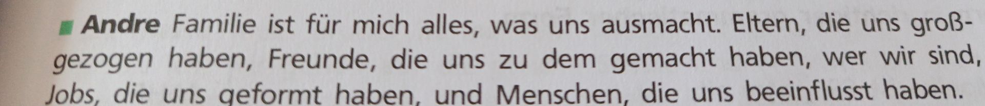 Фото задания: Andre: Familie ist für mich alles, was uns ausmacht. Eltern, die uns großgezogen haben, Freunde, die uns zu dem gemacht…