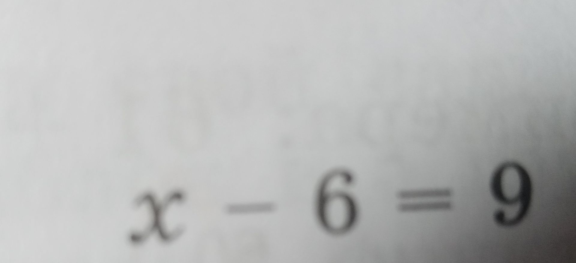 Фото задания: Решите уравнение: \(x - 6 = 9\).