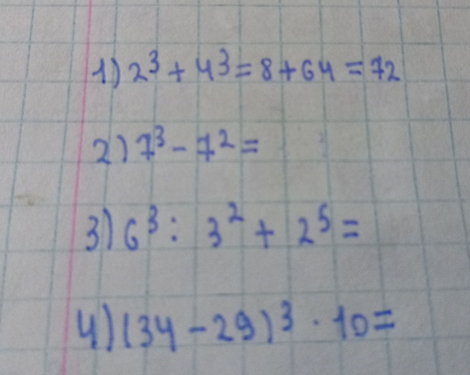 Фото задания: 1) 2³ + 4³ = 8 + 64 = 72