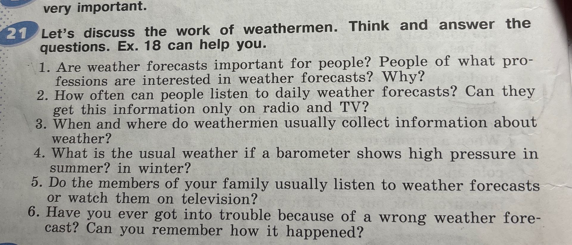 Фото задания: 4. What is the usual weather if a barometer shows high pressure in summer? in winter?