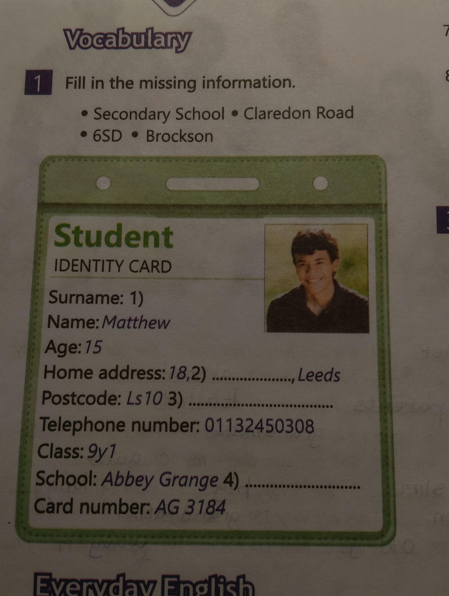 Фото задания: Fill in the missing information. • Secondary School • Claredon Road • 6SD • Brockson