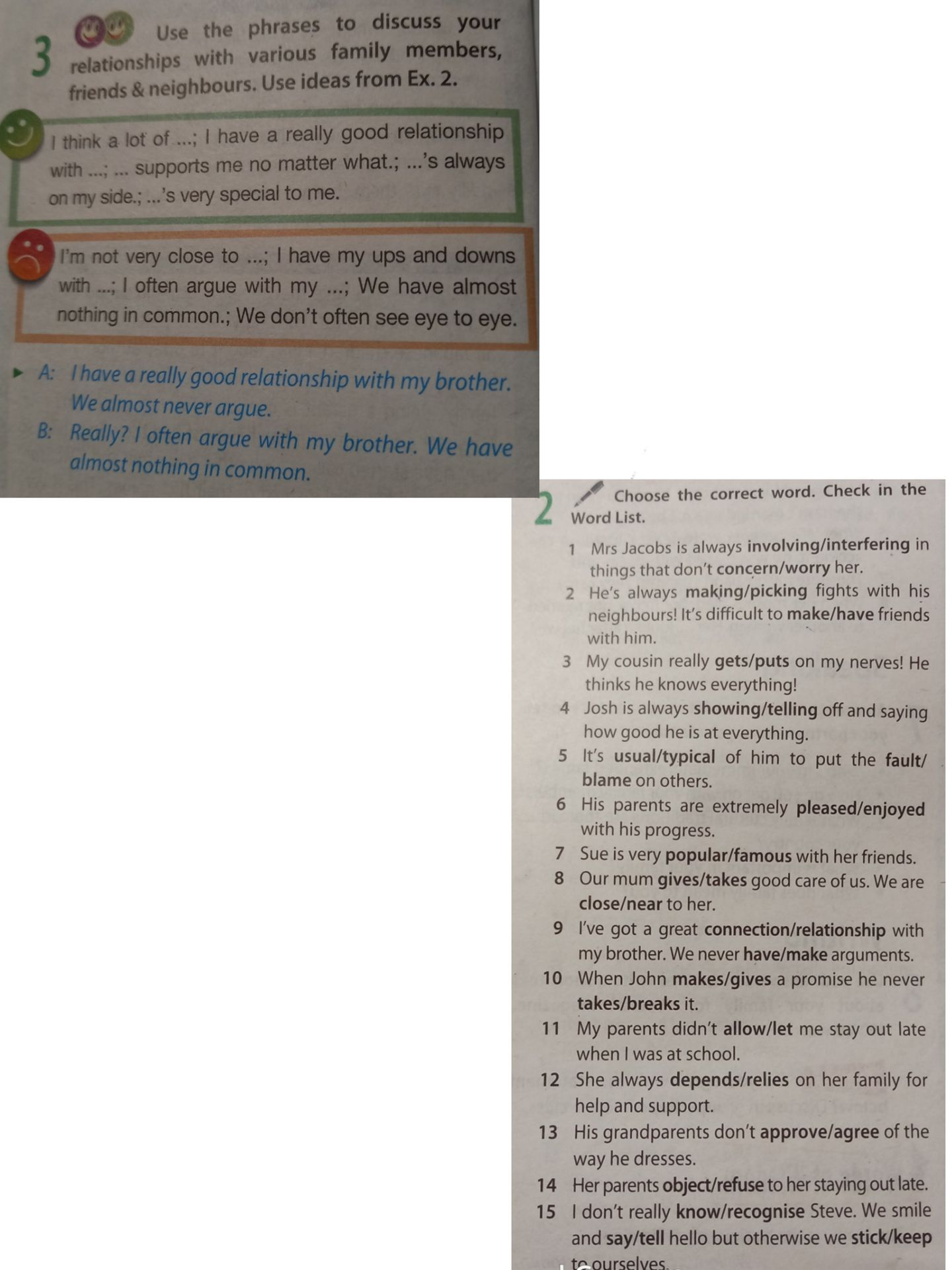Фото задания: 2. Choose the correct word. Check in the Word List. 1) Mrs Jacobs is always involving/interfering in things that don’t…