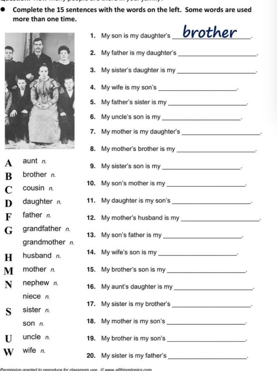 Фото задания: Complete the sentences with the words on the left. Some words are used more than one time. 1. My son is my daughter’s…