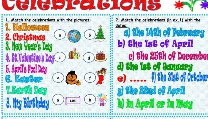 Фото задания: 2. Match the celebrations (in ex. 1) with the dates: a) the 14th of February; b) the 1st of April; c) the 25th of December;…
