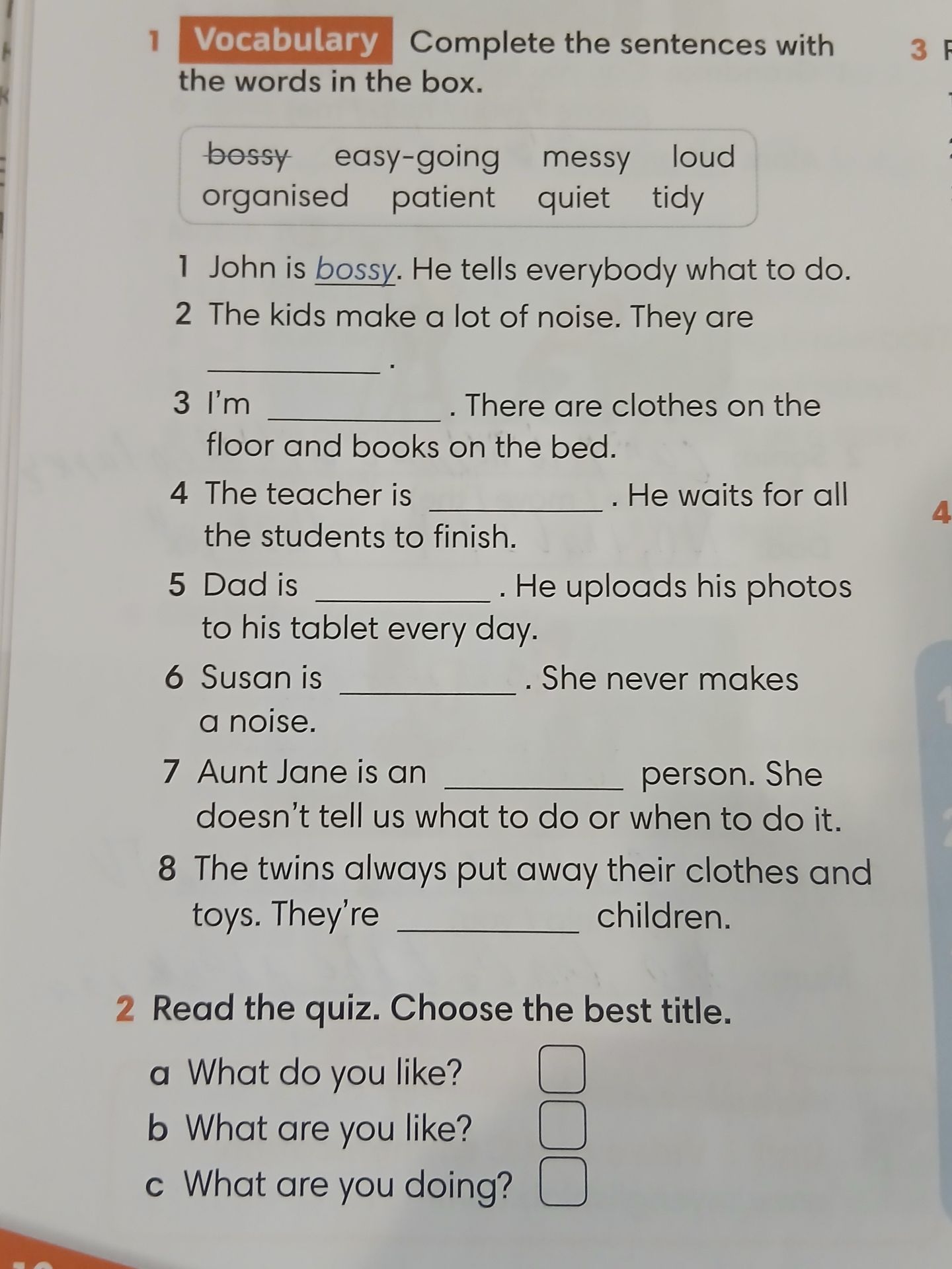 Фото задания: 2 Read the quiz. Choose the best title. a What do you like? b What are you like? c What are you doing?