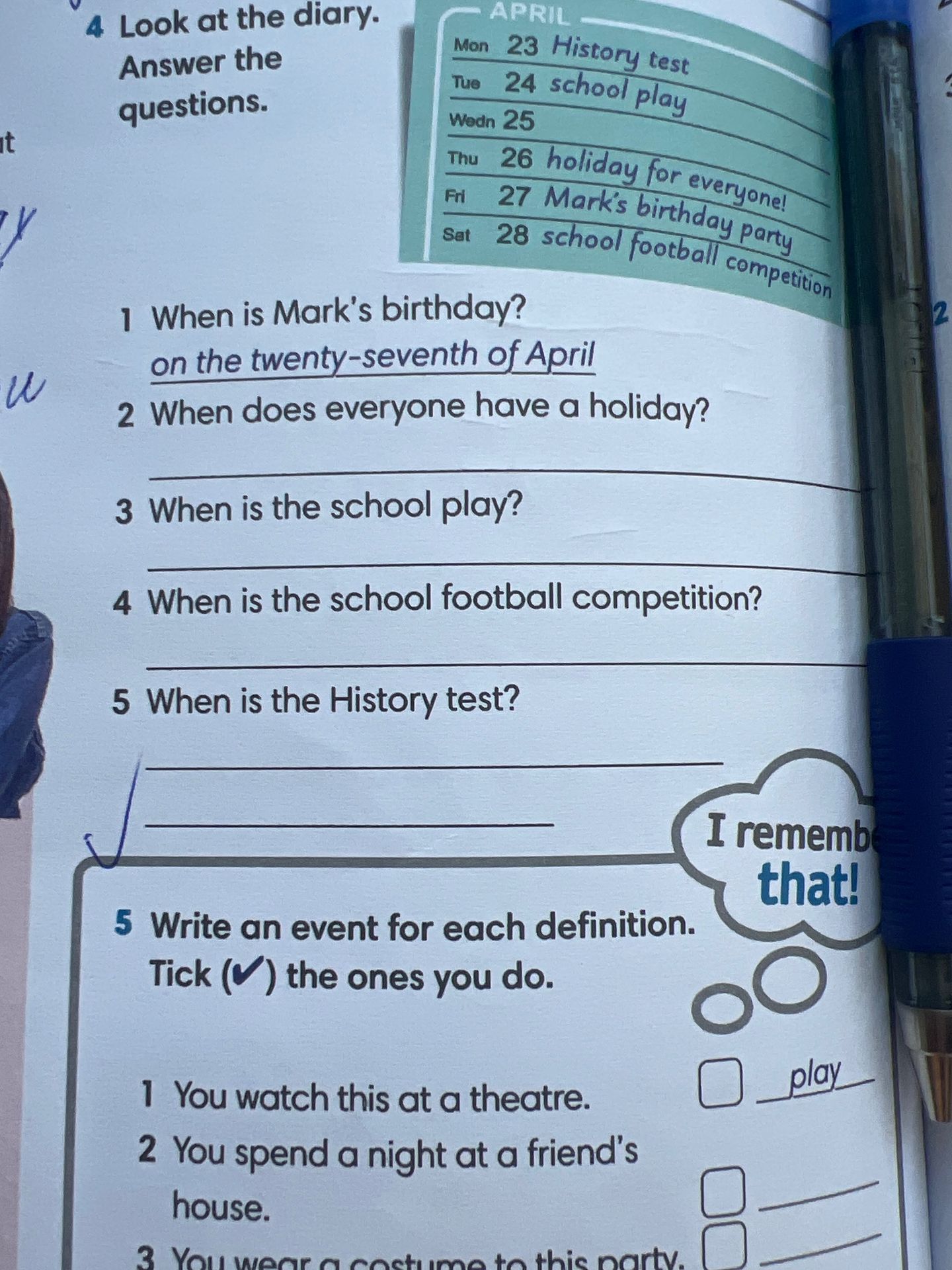 Фото задания: 4. Look at the diary. Answer the questions. 1. When is Mark’s birthday? 2. When does everyone have a holiday? 3. When is…