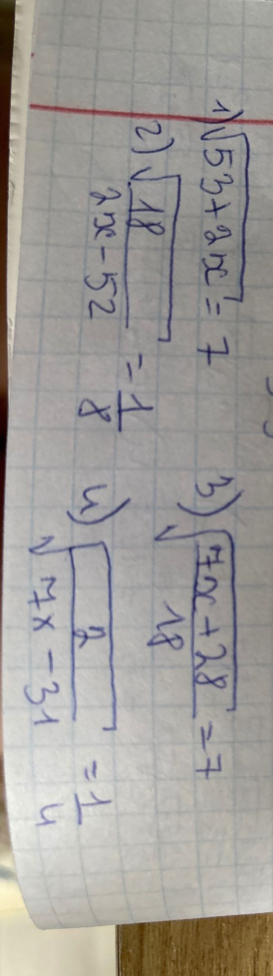 Фото задания: 3) \(\sqrt{\frac{7x+28}{18}}=7\)