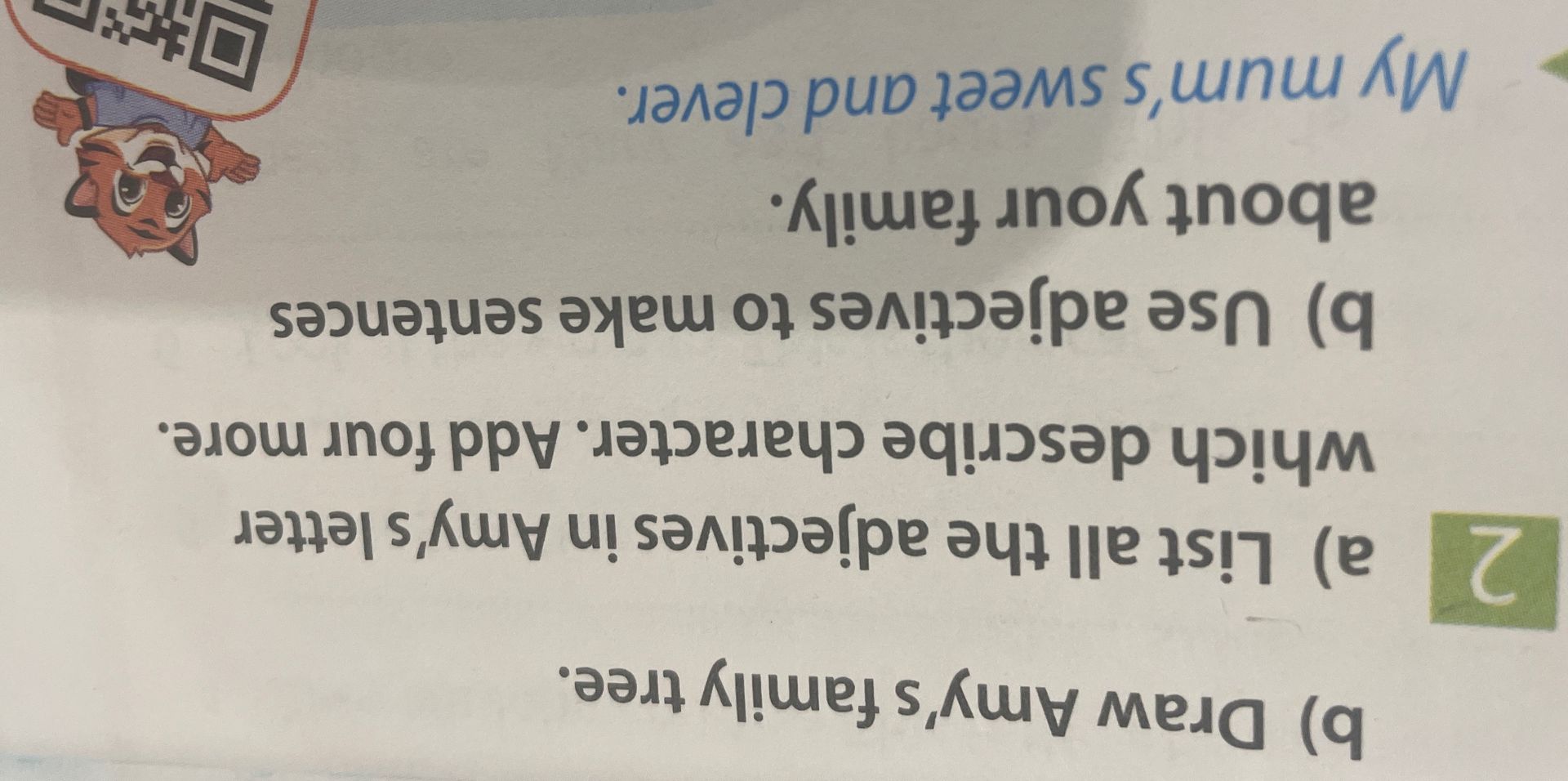 Фото задания: 2a) List all the adjectives in Amy’s letter which describe character. Add more. b) Use adjectives to make sentences about…
