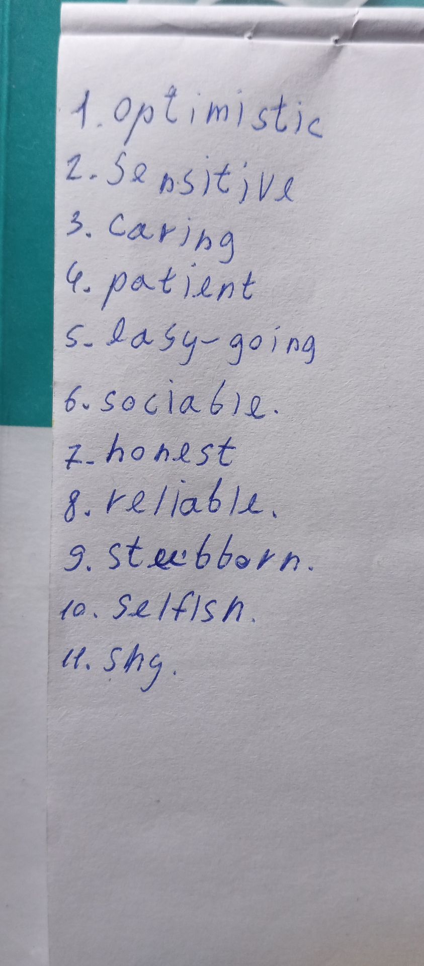 Фото задания: 1. optimistic 2. sensitive 3. caring 4. patient 5. easy-going 6. sociable 7. honest 8. reliable 9. stubborn 10. selfish 11.…