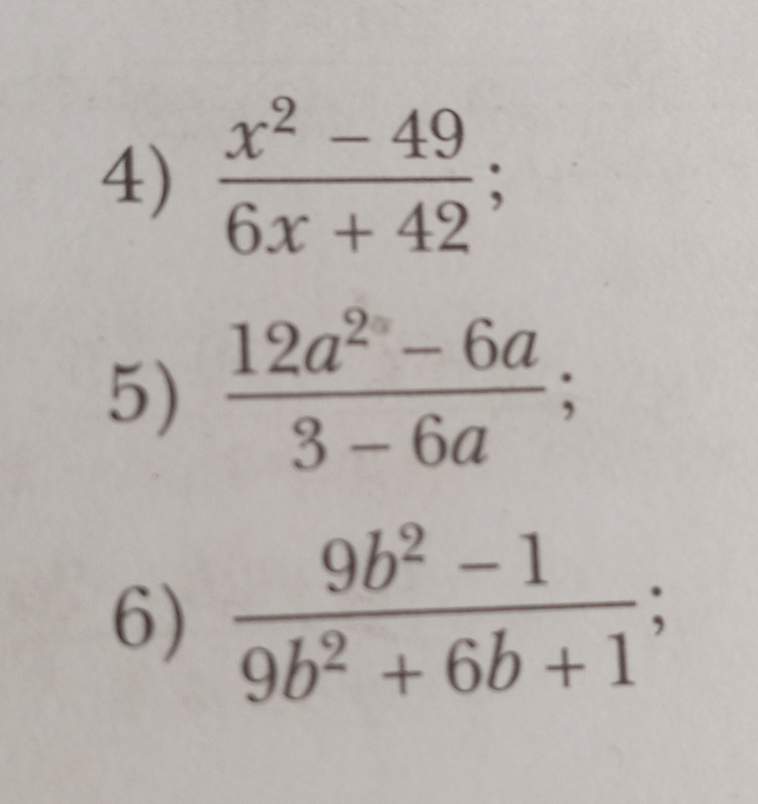 Фото задания: 6) \(\dfrac{9b^2-1}{9b^2+6b+1}\)