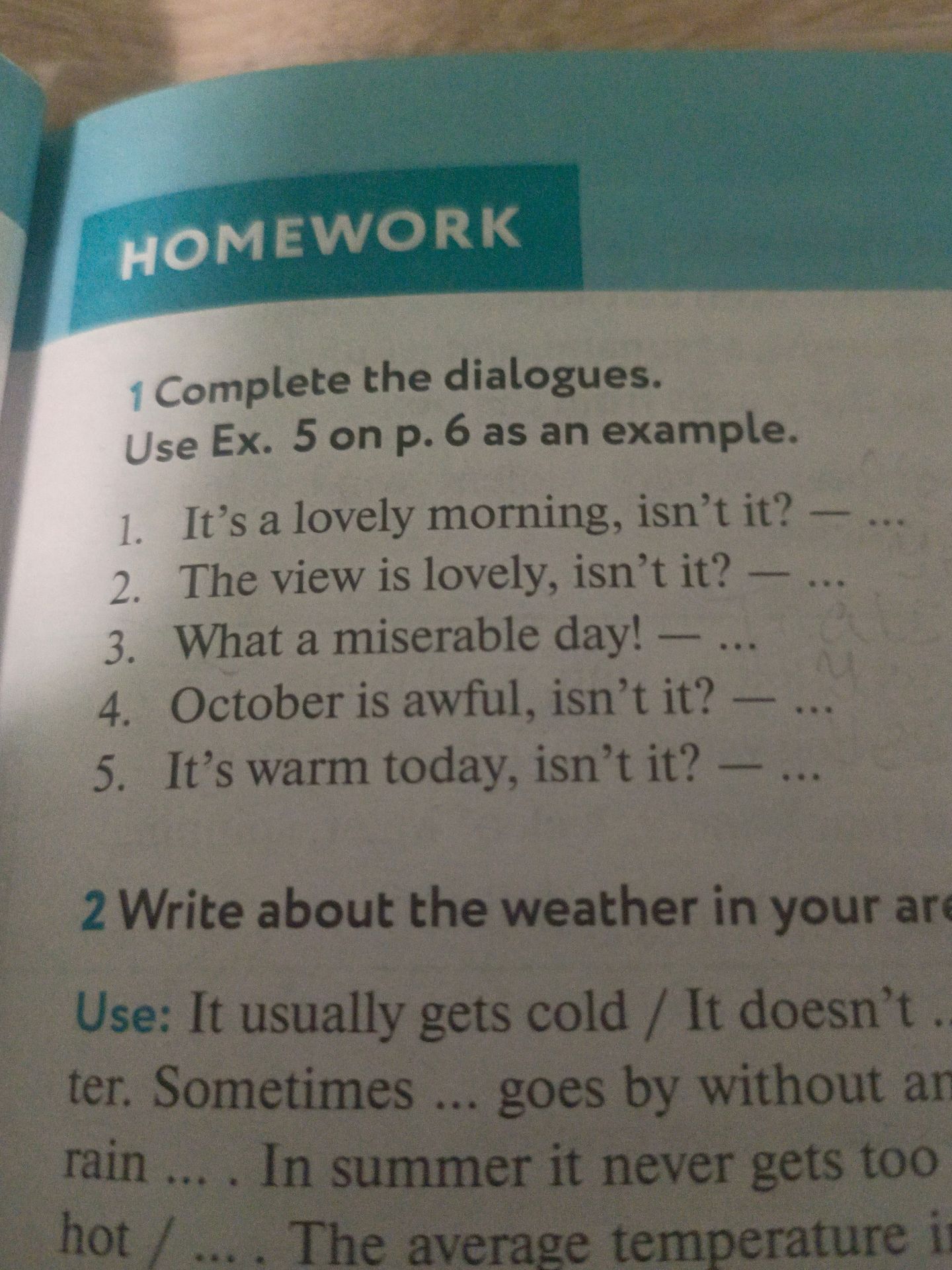 Фото задания: 2. Write about the weather in your area. [Текст задания и образец обрезаны на фотографии.]