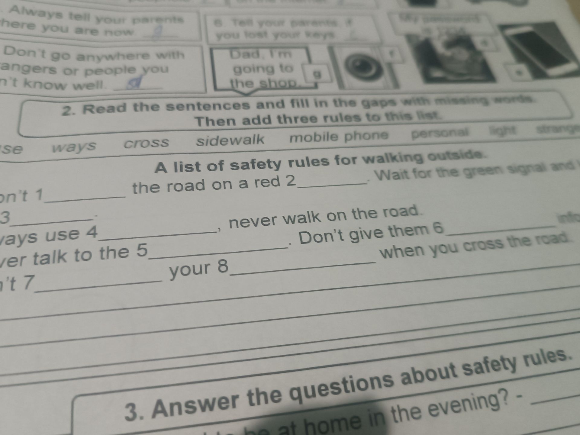Фото задания: 2. Read the sentences and fill in the gaps with missing words. Then add three rules to this list. A list of safety rules…