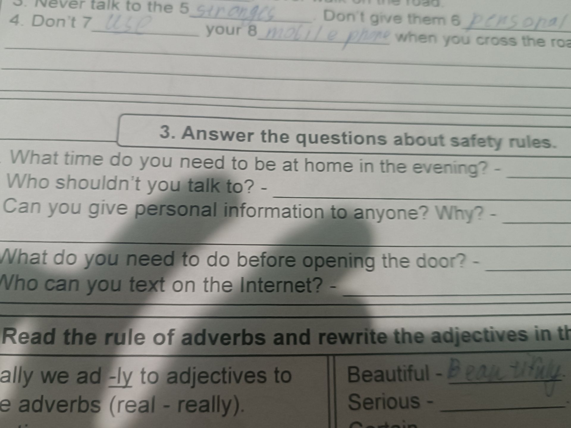 Фото задания: 3. Answer the questions about safety rules. What time do you need to be at home in the evening? Who shouldn’t you talk to?…