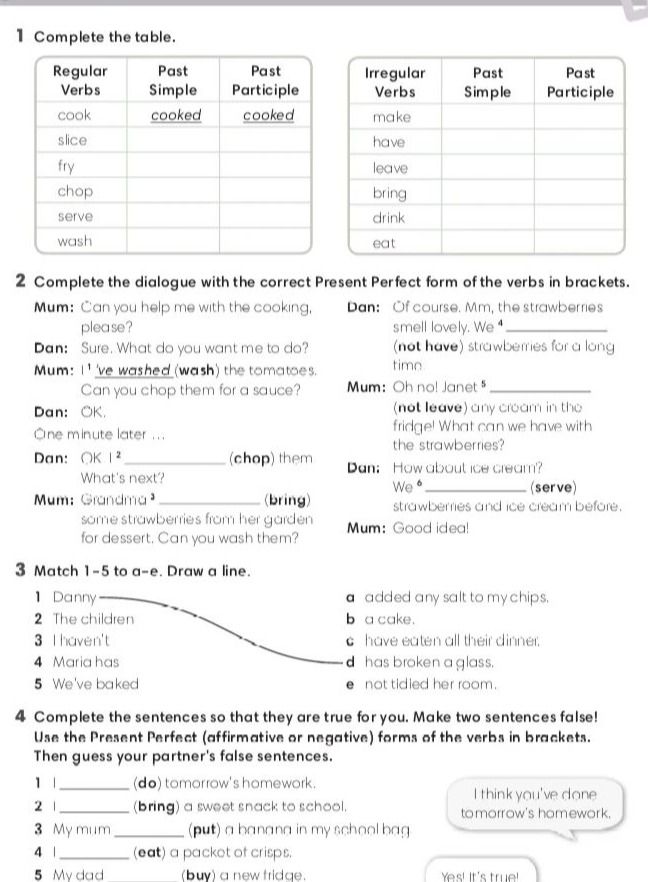Фото задания: 4. Complete the sentences so that they are true for you. Make two sentences false! Use the Present Perfect (affirmative or…