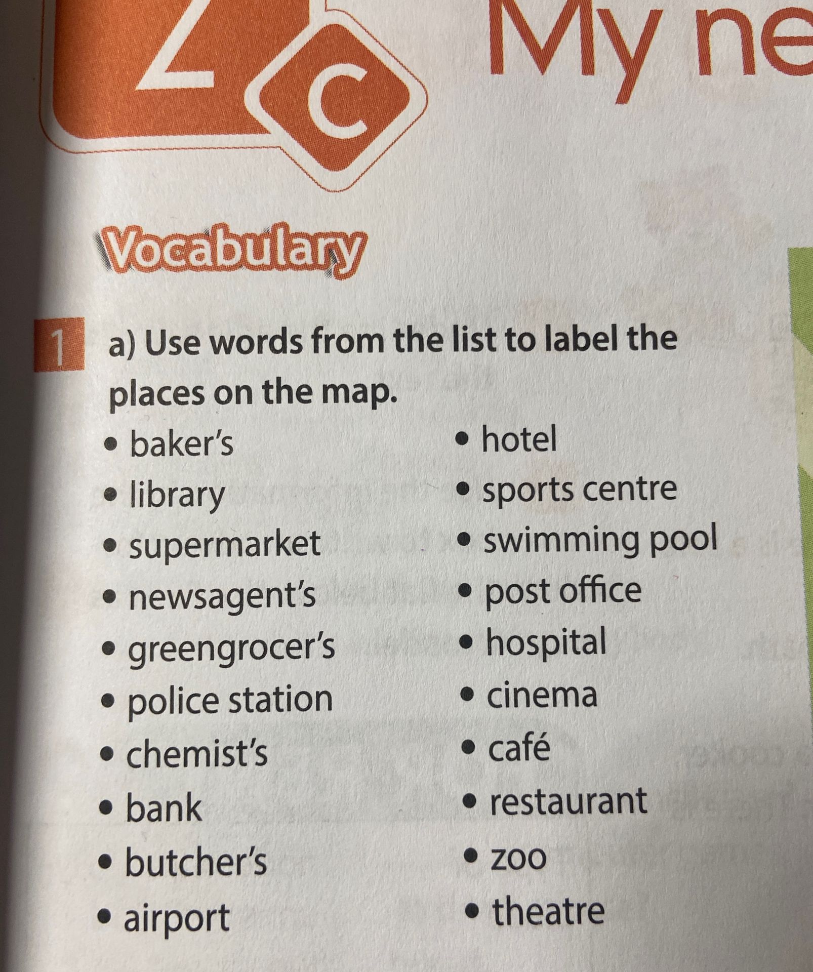 Фото задания: 1. a) Use words from the list to label the places on the map. baker's; library; supermarket; newsagent's; greengrocer's;…