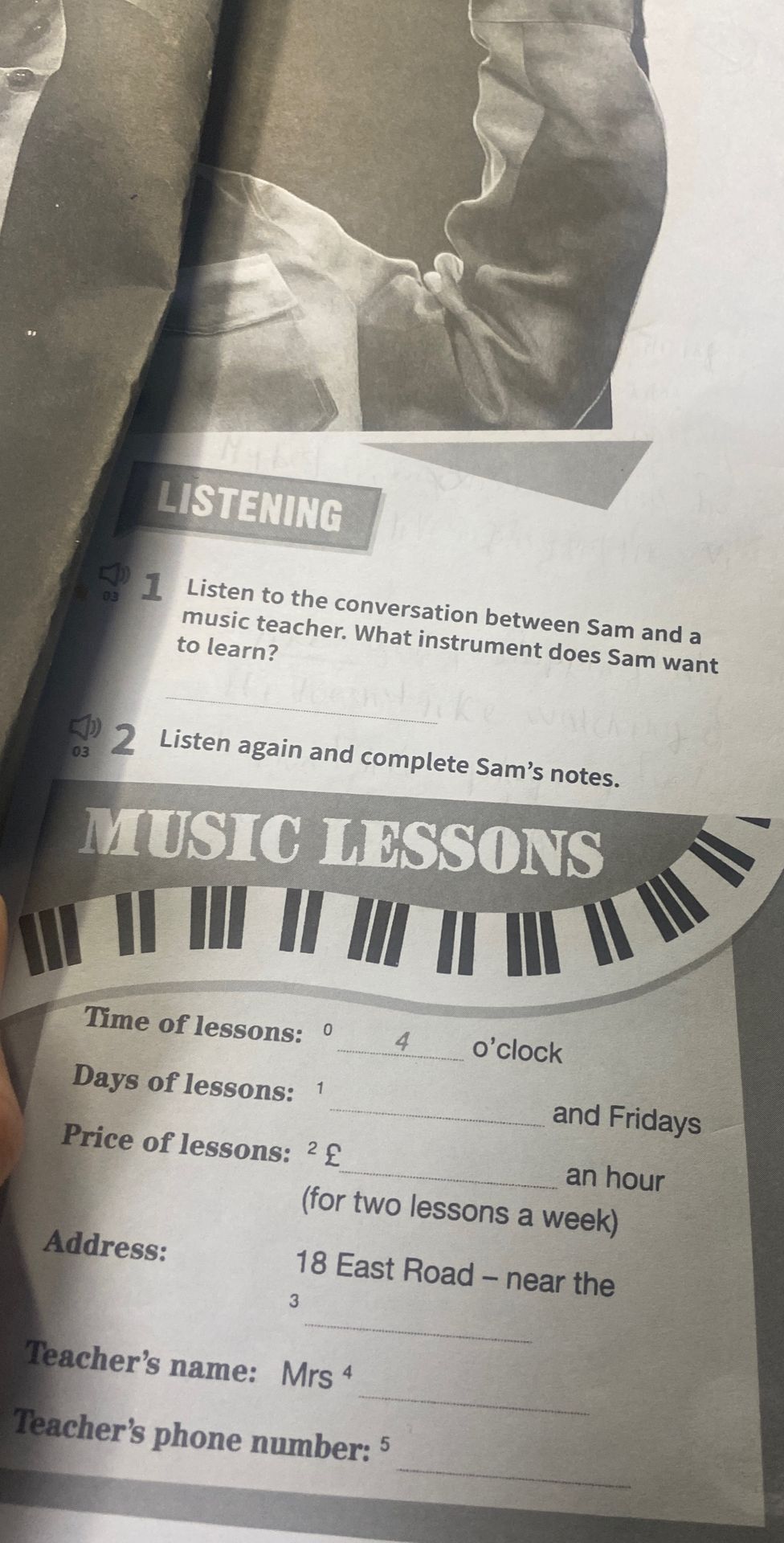 Фото задания: 1. Listen to the conversation between Sam and a music teacher. What instrument does Sam want to learn?